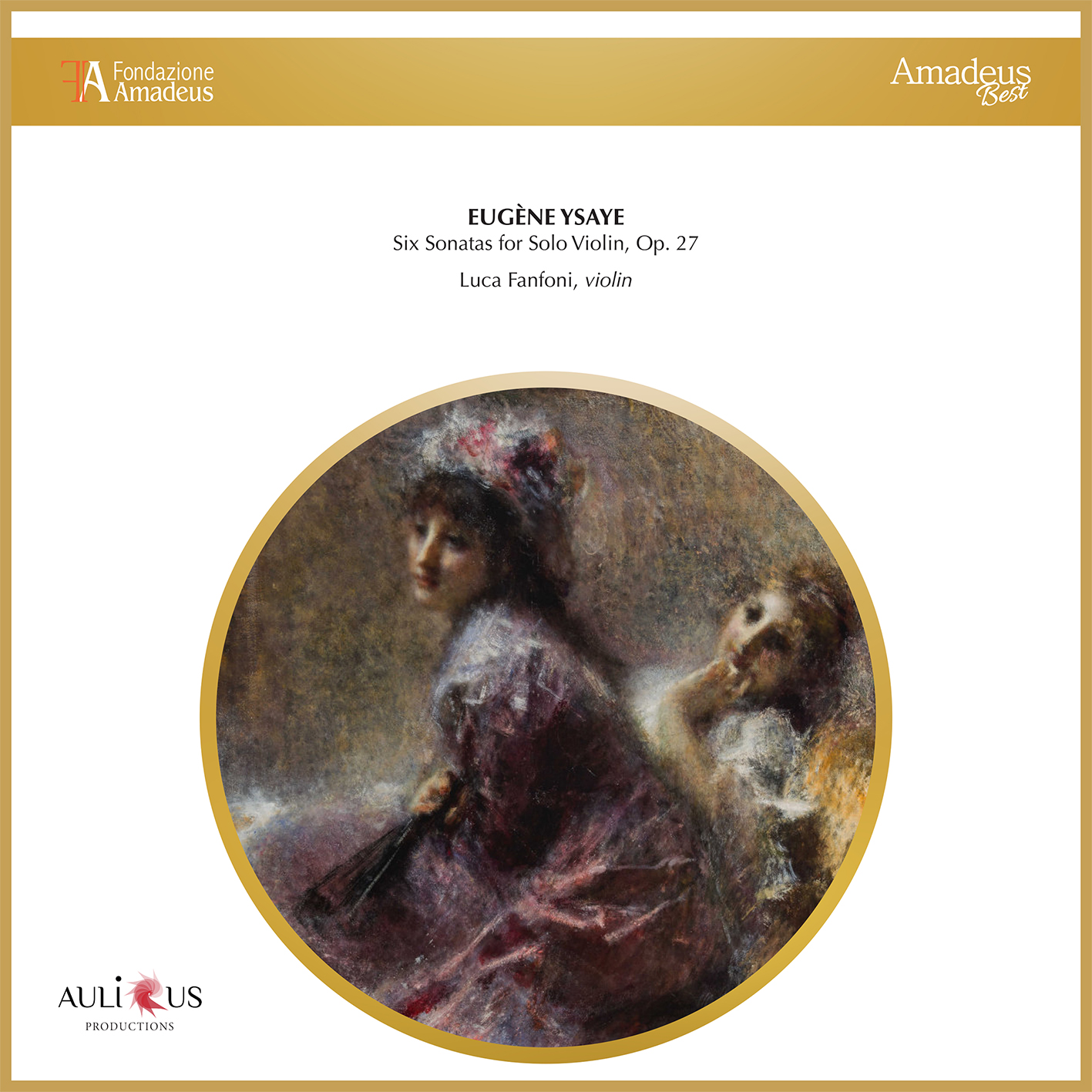 FAB_0088_Eugène Ysaye: Six Sonatas for Solo Violin, Op. 27